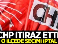 CHP itiraz etti! YSK o ilçede seçimi iptal etti
