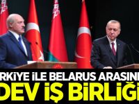 Türkiye ile Belarus arasında dev iş birliği