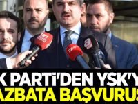 AK Parti'den YSK'ya mazbata başvurusu