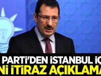 AK Parti'den İstanbul için yeni itiraz açıklaması